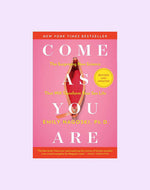 Come As You Are View 1