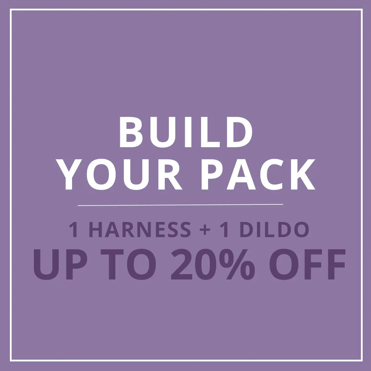 Image of Build Your Pack  : 1 Harness + 1 Strap-On